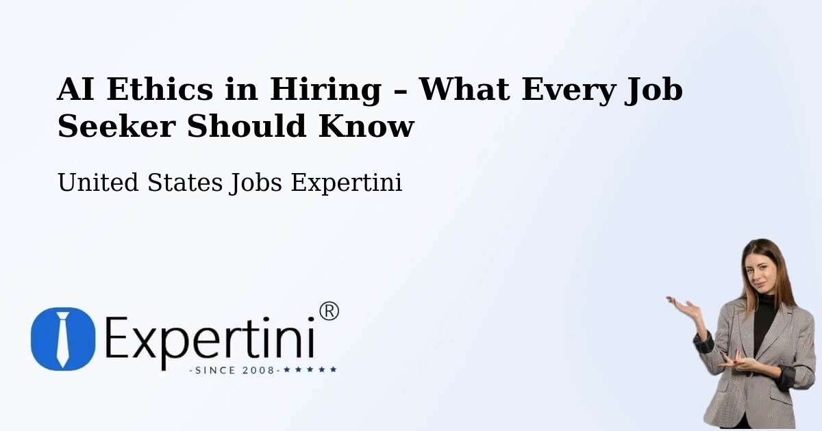 AI Ethics in Recruitment & Hiring – Conroe - Conroe, United States Jobs Expertini