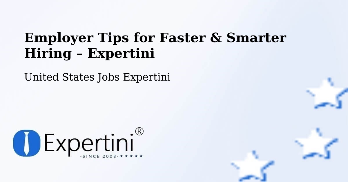 Employer Tips for Hiring & Recruitment – Conroe - Conroe, United States Jobs Expertini